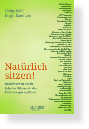 Buchtitel Natürlich Sitzen! von Helga Pohl und Birgit Kaemper im Verlag Knaur MensSana